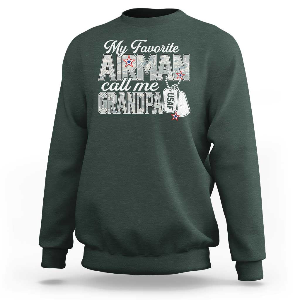 Proud Air Force Family Sweatshirt My Favorite Airman Calls Me Grandpa - Wonder Print Shop