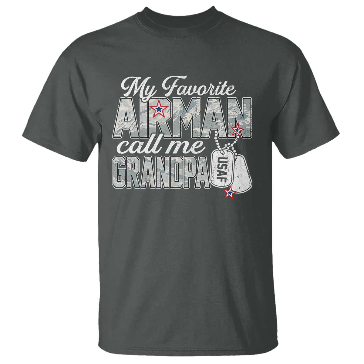 Proud Air Force Family T Shirt My Favorite Airman Calls Me Grandpa - Wonder Print Shop