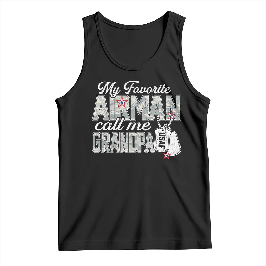 Proud Air Force Family Tank Top My Favorite Airman Calls Me Grandpa - Wonder Print Shop