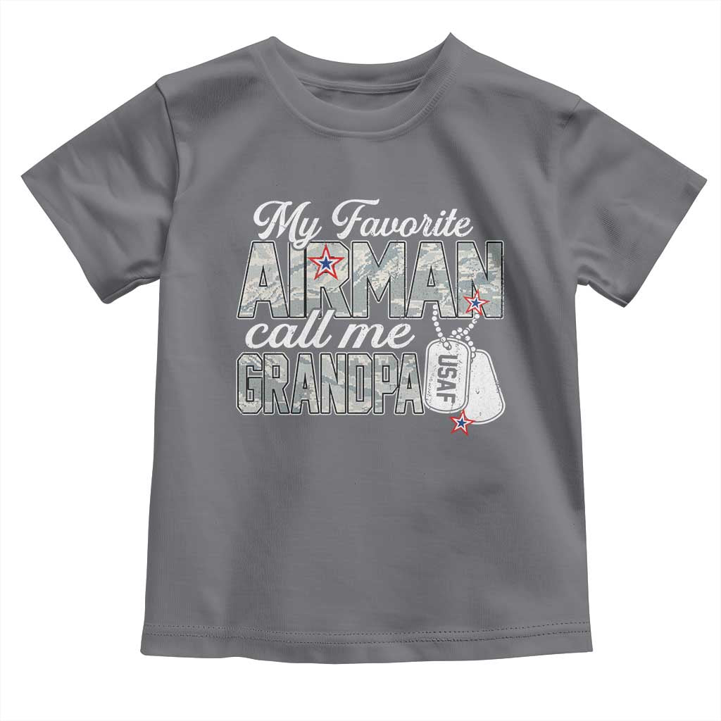 Proud Air Force Family Toddler T Shirt My Favorite Airman Calls Me Grandpa - Wonder Print Shop