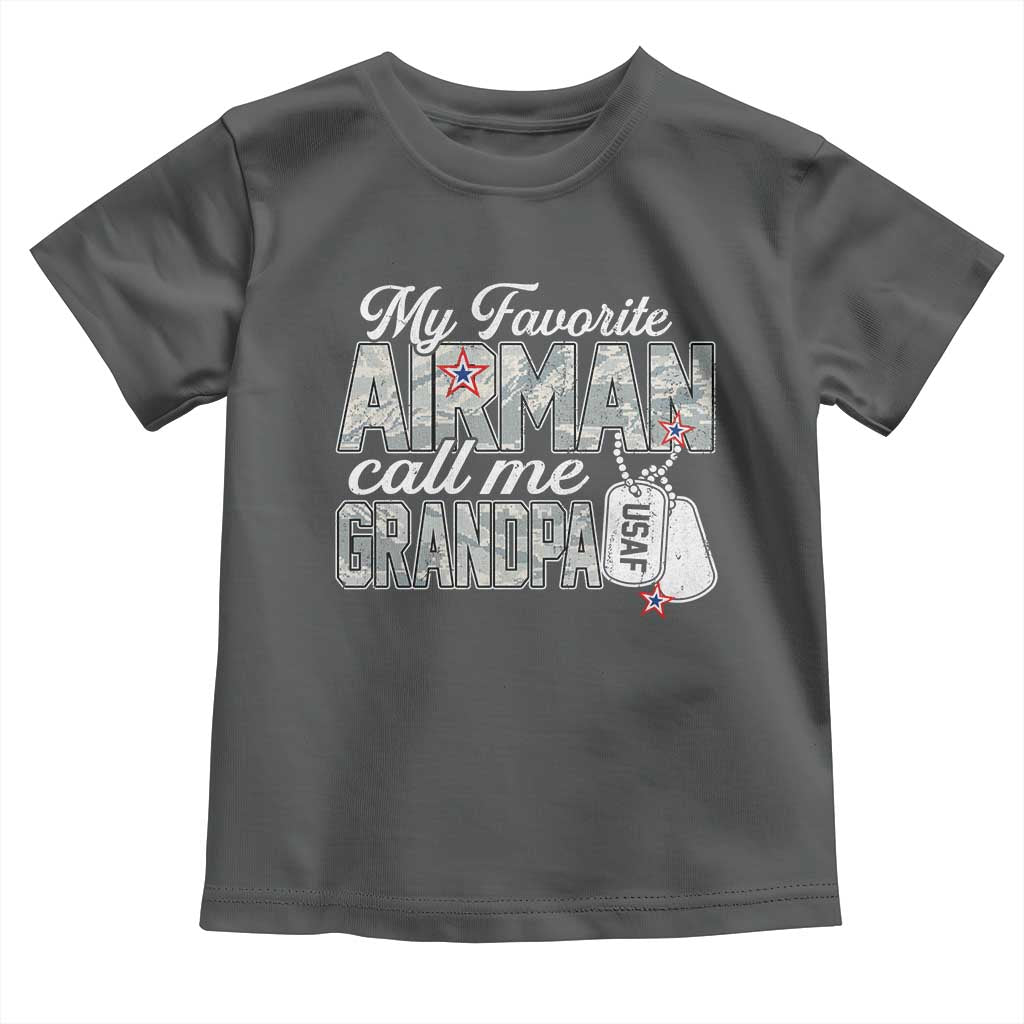 Proud Air Force Family Toddler T Shirt My Favorite Airman Calls Me Grandpa - Wonder Print Shop