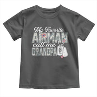 Proud Air Force Family Toddler T Shirt My Favorite Airman Calls Me Grandpa - Wonder Print Shop