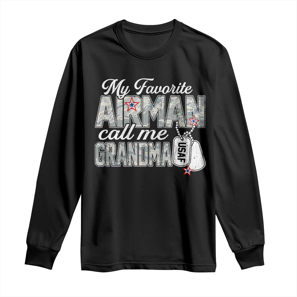 Proud Air Force Family Long Sleeve Shirt My Favorite Airman Calls Me Grandma - Wonder Print Shop