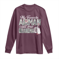 Proud Air Force Family Long Sleeve Shirt My Favorite Airman Calls Me Grandma - Wonder Print Shop