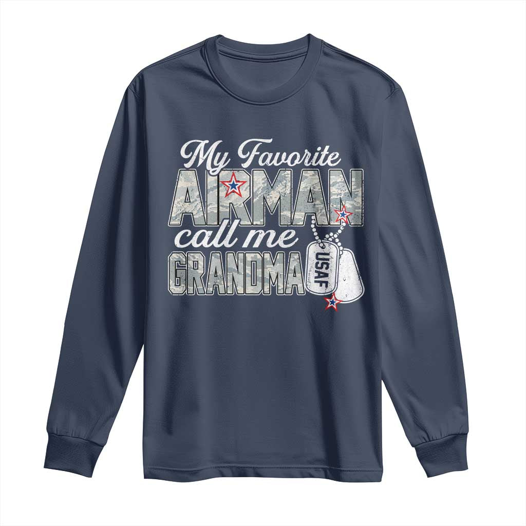 Proud Air Force Family Long Sleeve Shirt My Favorite Airman Calls Me Grandma - Wonder Print Shop