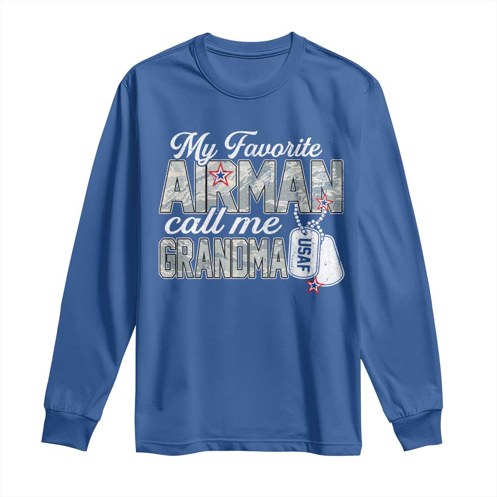 Proud Air Force Family Long Sleeve Shirt My Favorite Airman Calls Me Grandma - Wonder Print Shop