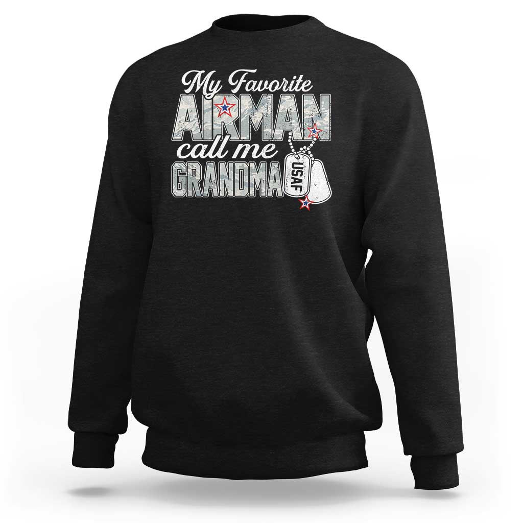Proud Air Force Family Sweatshirt My Favorite Airman Calls Me Grandma - Wonder Print Shop