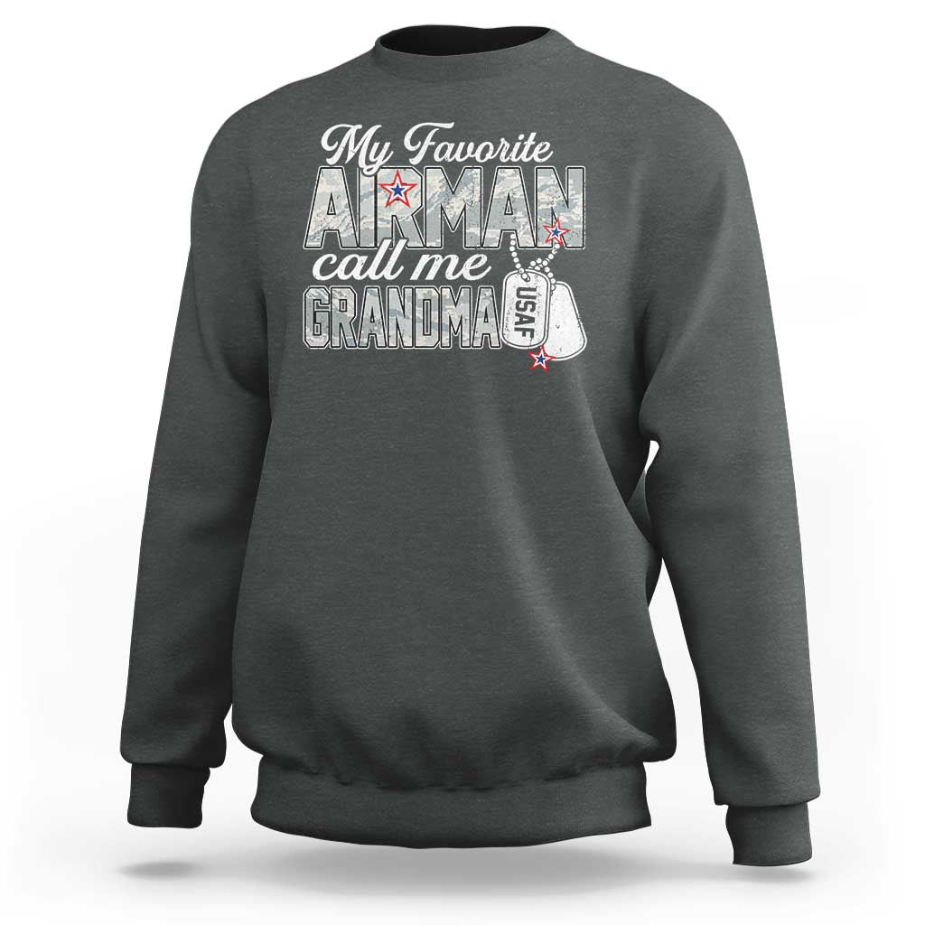 Proud Air Force Family Sweatshirt My Favorite Airman Calls Me Grandma - Wonder Print Shop