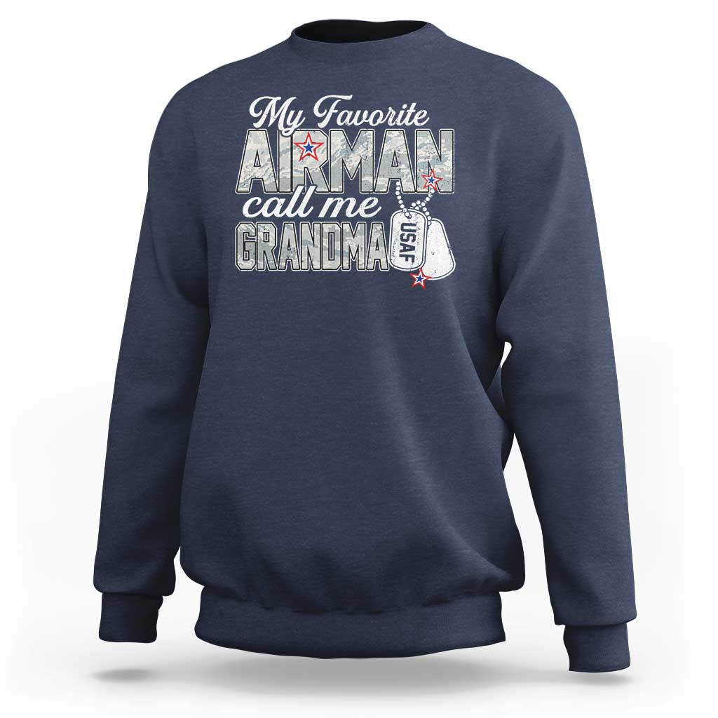 Proud Air Force Family Sweatshirt My Favorite Airman Calls Me Grandma - Wonder Print Shop