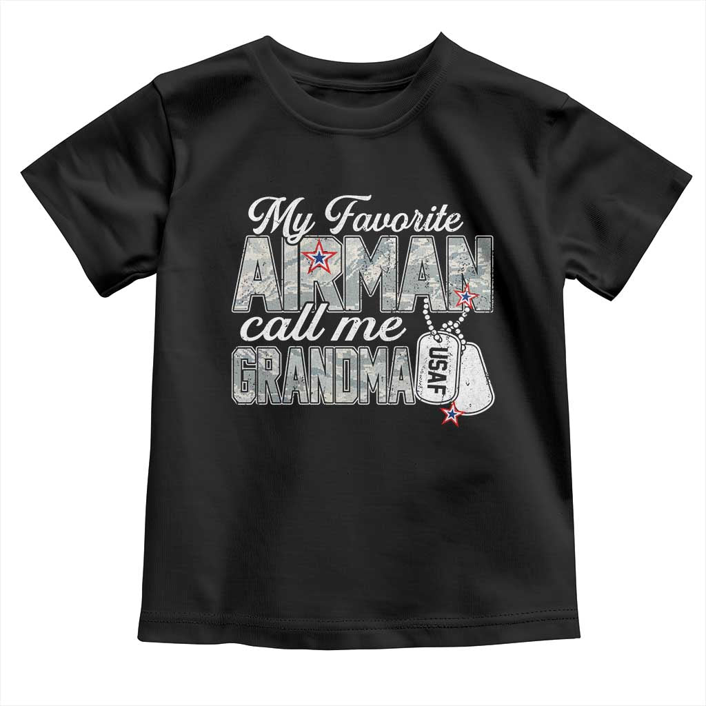 Proud Air Force Family Toddler T Shirt My Favorite Airman Calls Me Grandma - Wonder Print Shop