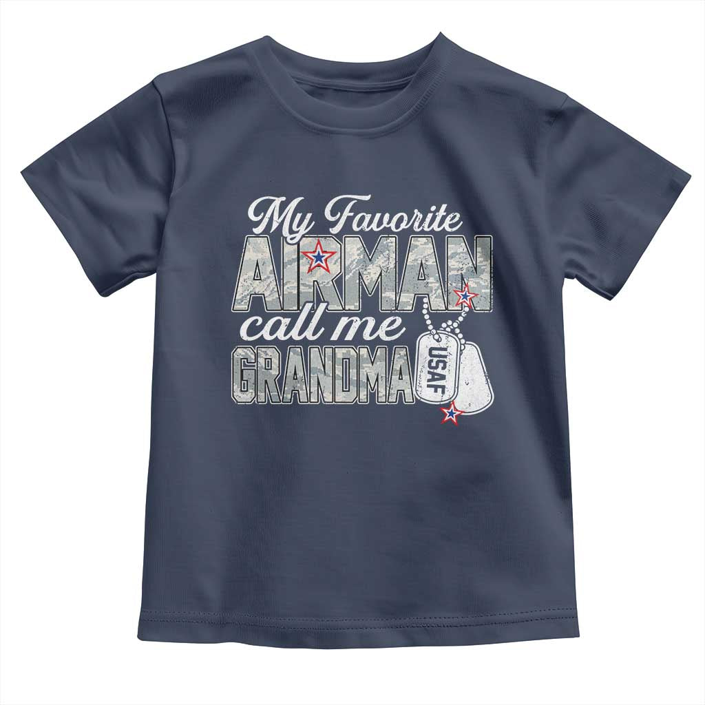 Proud Air Force Family Toddler T Shirt My Favorite Airman Calls Me Grandma - Wonder Print Shop