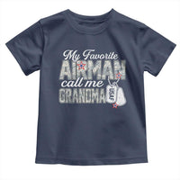 Proud Air Force Family Toddler T Shirt My Favorite Airman Calls Me Grandma - Wonder Print Shop