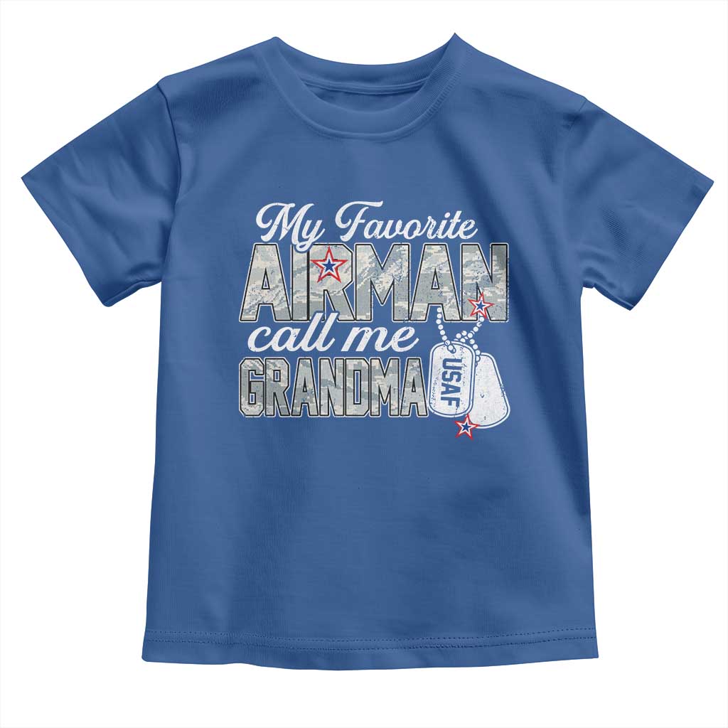 Proud Air Force Family Toddler T Shirt My Favorite Airman Calls Me Grandma - Wonder Print Shop