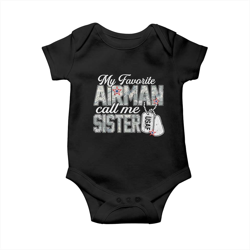 Proud Air Force Family Baby Onesie My Favorite Airman Calls Me Sister - Wonder Print Shop