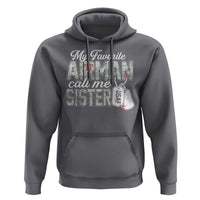 Proud Air Force Family Hoodie My Favorite Airman Calls Me Sister - Wonder Print Shop