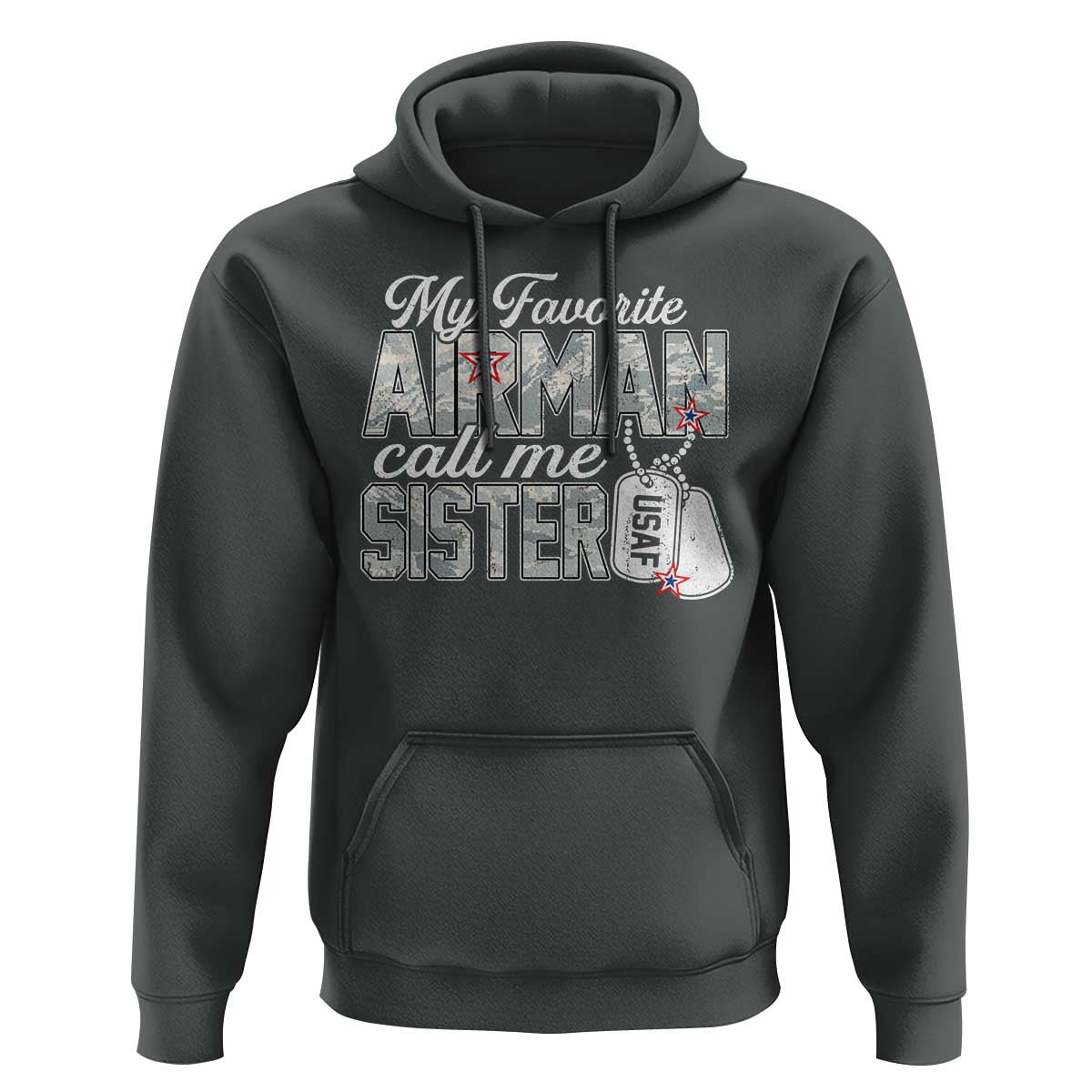 Proud Air Force Family Hoodie My Favorite Airman Calls Me Sister - Wonder Print Shop