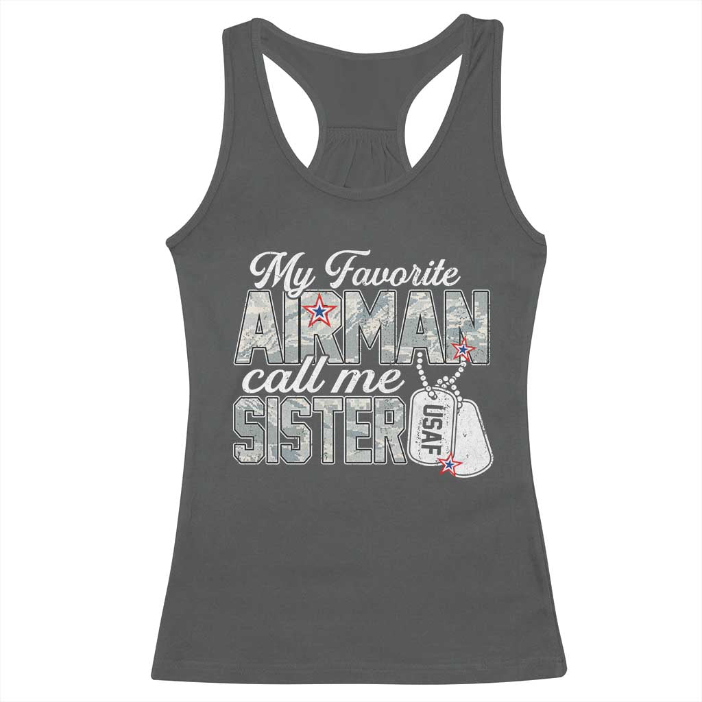 Proud Air Force Family Racerback Tank Top My Favorite Airman Calls Me Sister - Wonder Print Shop