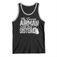 Proud Air Force Family Tank Top My Favorite Airman Calls Me Sister - Wonder Print Shop