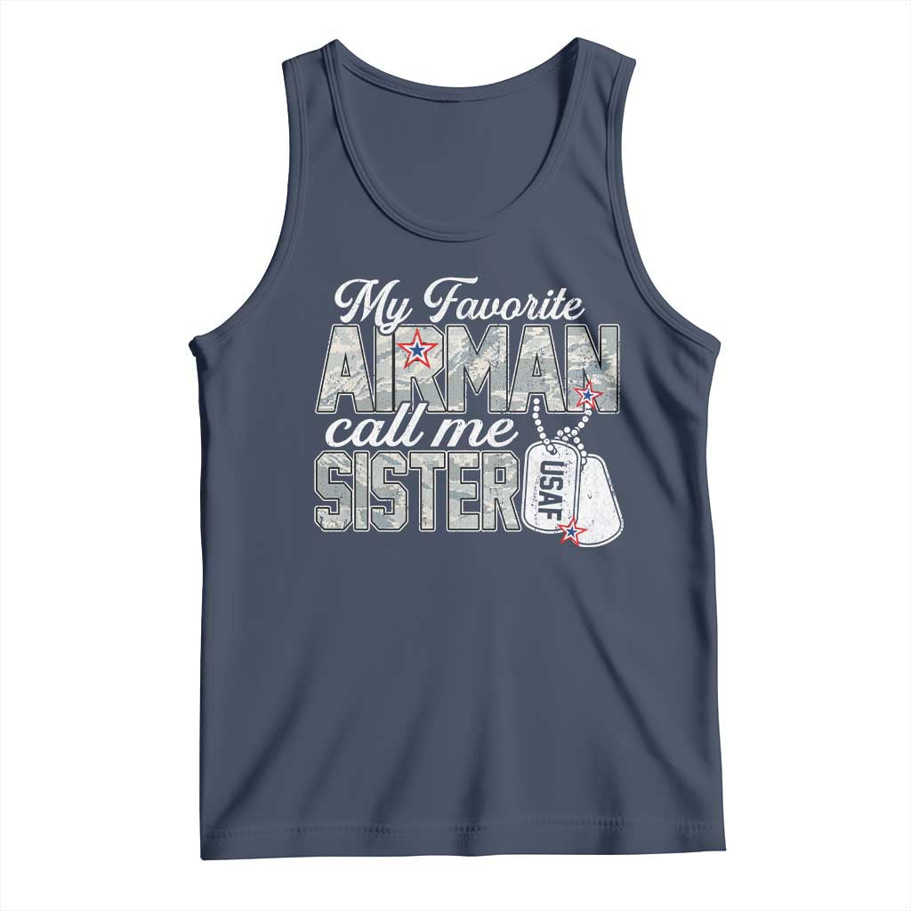 Proud Air Force Family Tank Top My Favorite Airman Calls Me Sister - Wonder Print Shop