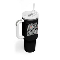 Proud Air Force Family Tumbler With Handle My Favorite Airman Calls Me Sister - Wonder Print Shop