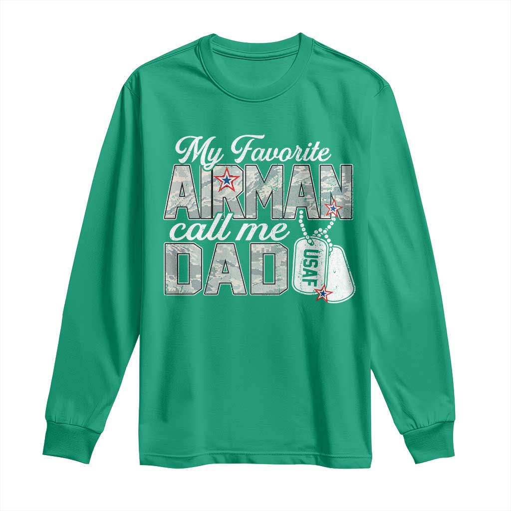 Proud Air Force Family Long Sleeve Shirt My Favorite Airman Calls Me Dad - Wonder Print Shop