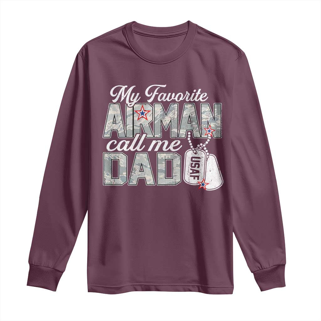 Proud Air Force Family Long Sleeve Shirt My Favorite Airman Calls Me Dad - Wonder Print Shop