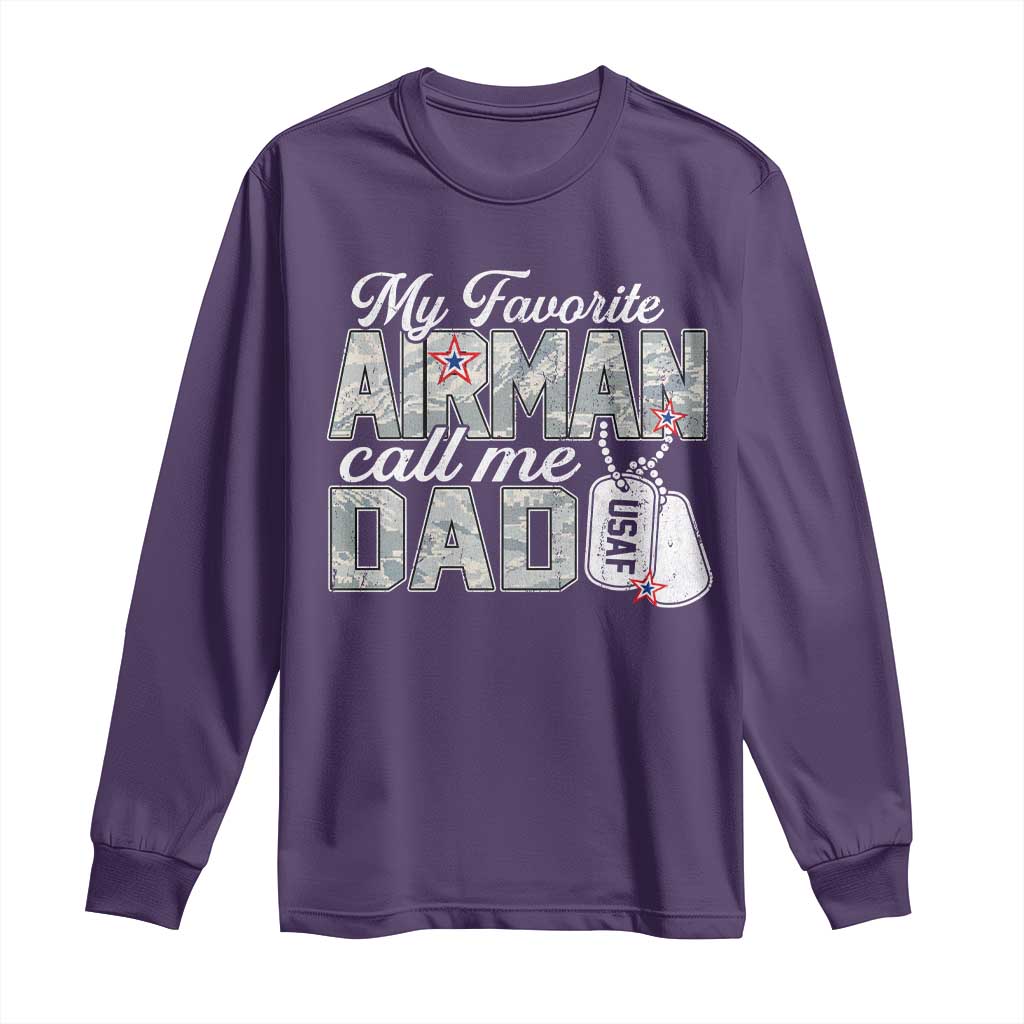 Proud Air Force Family Long Sleeve Shirt My Favorite Airman Calls Me Dad - Wonder Print Shop