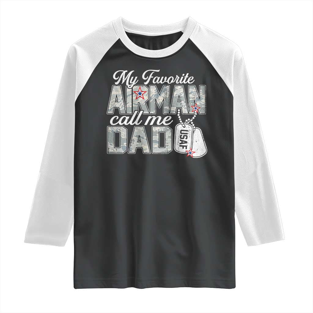 Proud Air Force Family Raglan Shirt My Favorite Airman Calls Me Dad - Wonder Print Shop