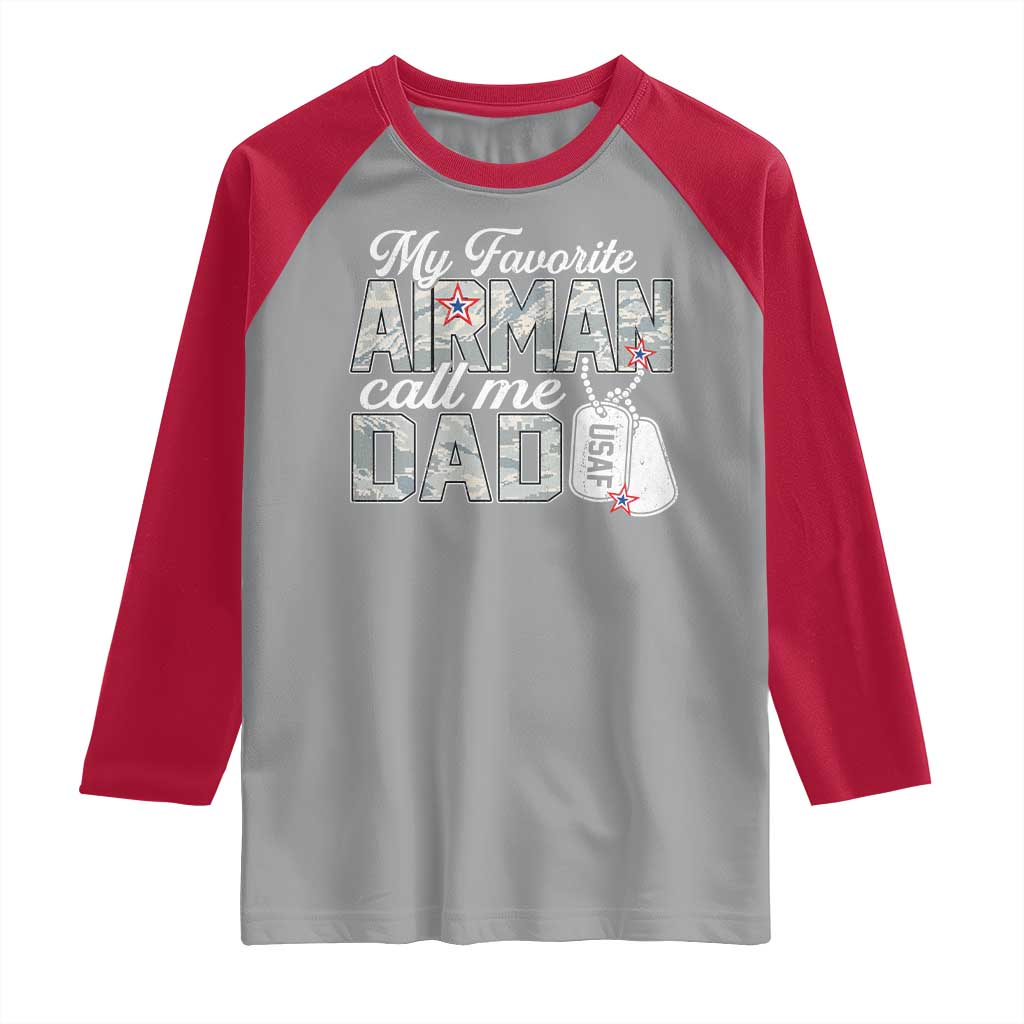 Proud Air Force Family Raglan Shirt My Favorite Airman Calls Me Dad - Wonder Print Shop