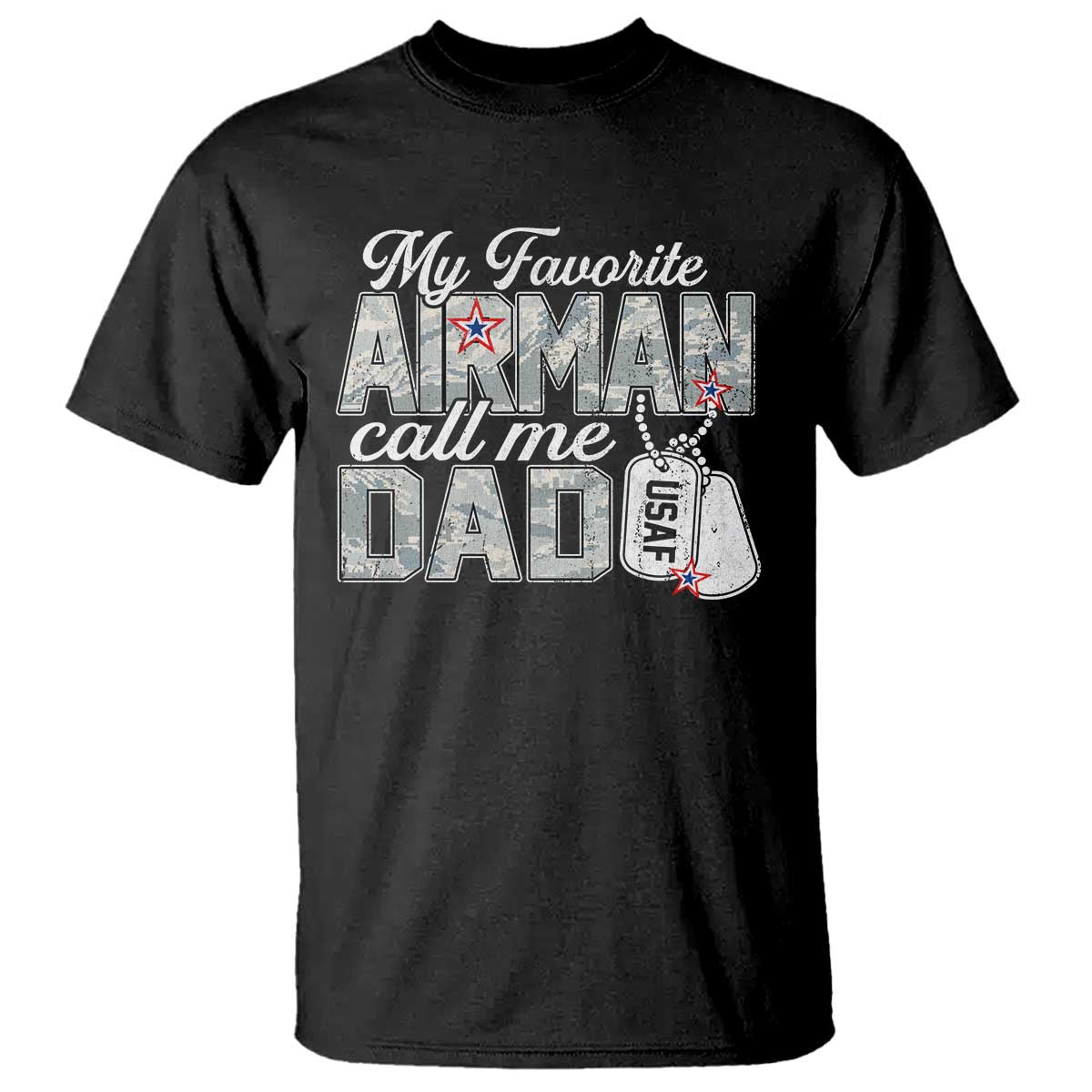 Proud Air Force Family T Shirt My Favorite Airman Calls Me Dad - Wonder Print Shop