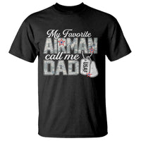 Proud Air Force Family T Shirt My Favorite Airman Calls Me Dad - Wonder Print Shop