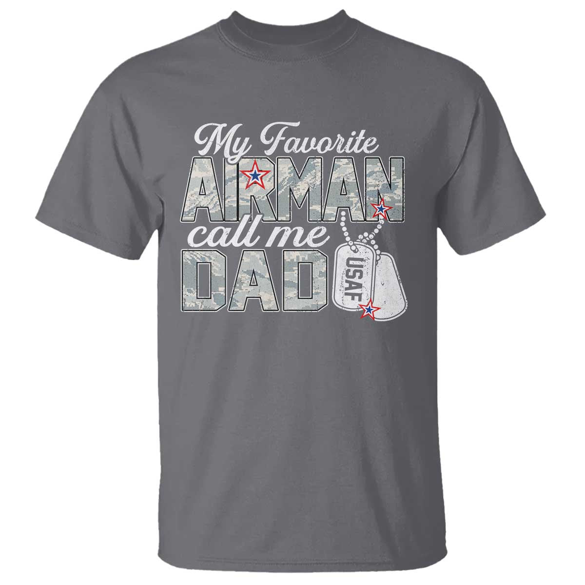 Proud Air Force Family T Shirt My Favorite Airman Calls Me Dad - Wonder Print Shop