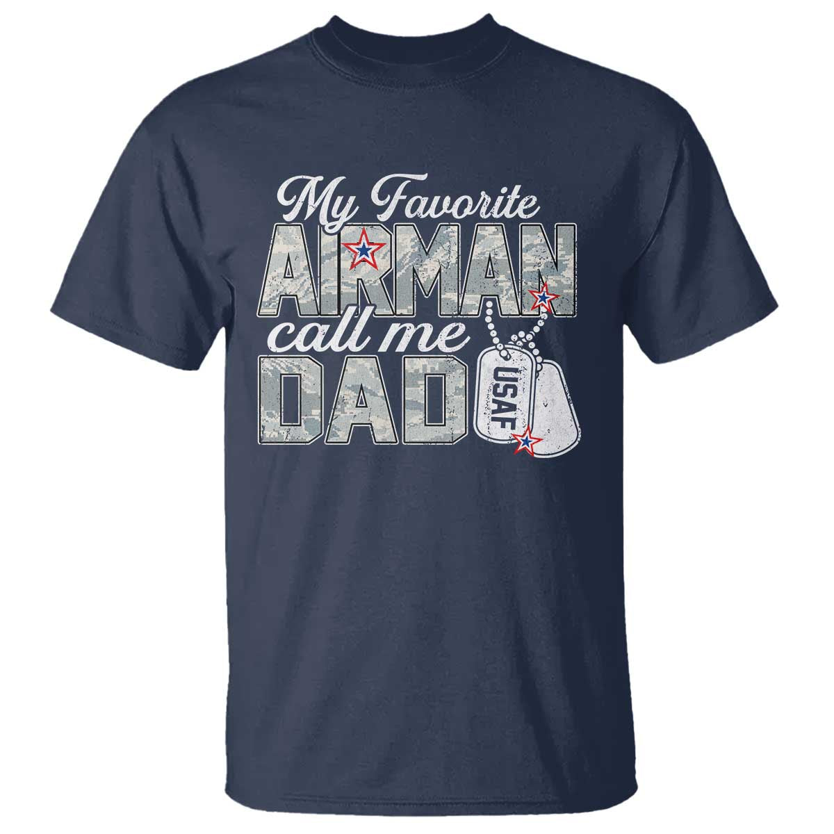 Proud Air Force Family T Shirt My Favorite Airman Calls Me Dad - Wonder Print Shop
