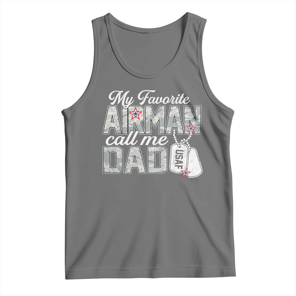 Proud Air Force Family Tank Top My Favorite Airman Calls Me Dad - Wonder Print Shop