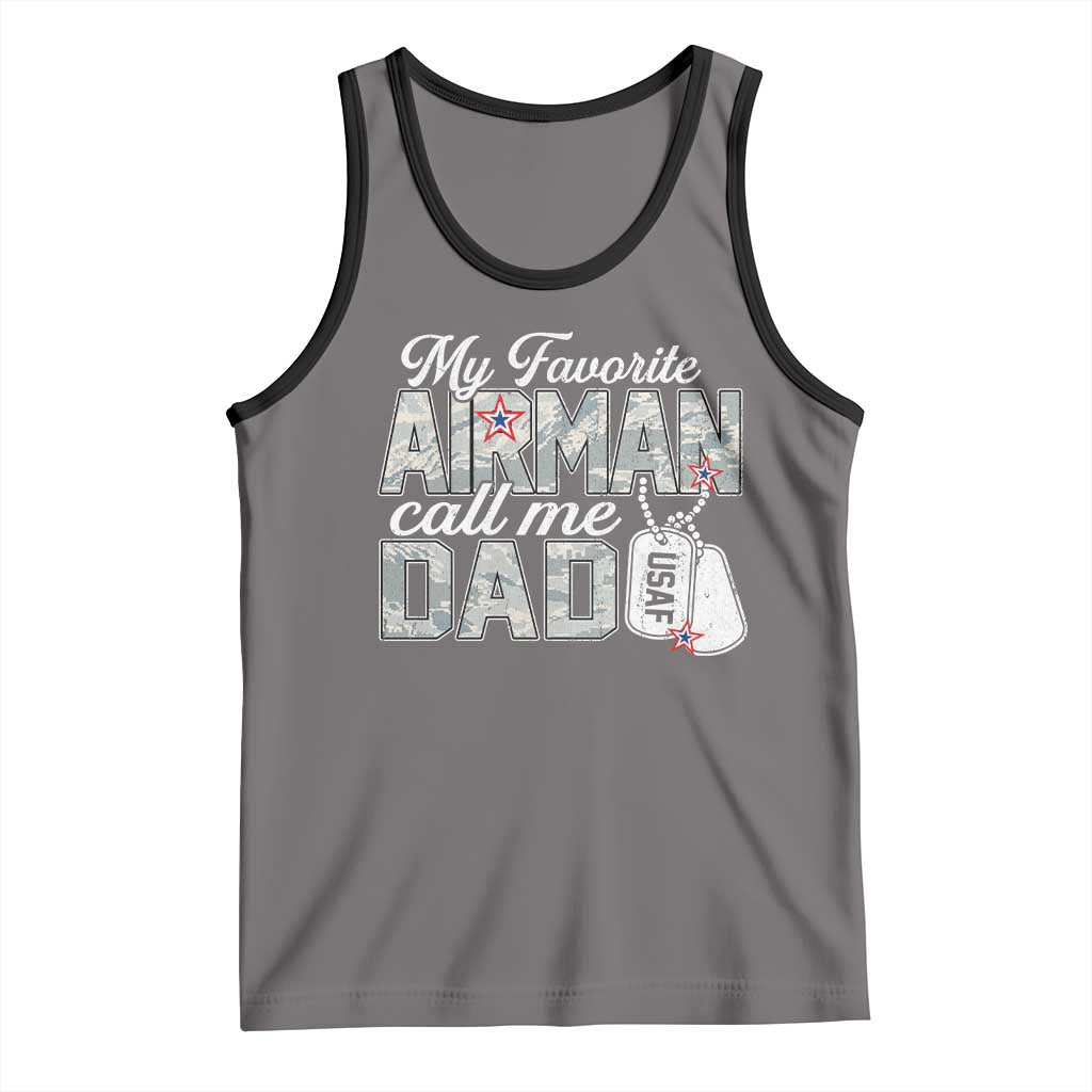 Proud Air Force Family Tank Top My Favorite Airman Calls Me Dad - Wonder Print Shop