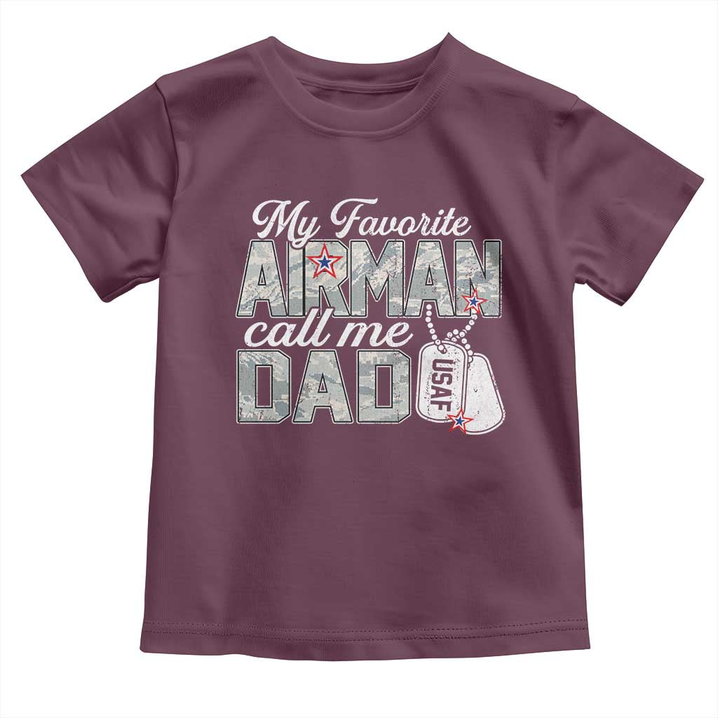 Proud Air Force Family Toddler T Shirt My Favorite Airman Calls Me Dad - Wonder Print Shop