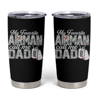 Proud Air Force Family Tumbler Cup My Favorite Airman Calls Me Dad - Wonder Print Shop