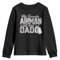 Proud Air Force Family Youth Sweatshirt My Favorite Airman Calls Me Dad - Wonder Print Shop