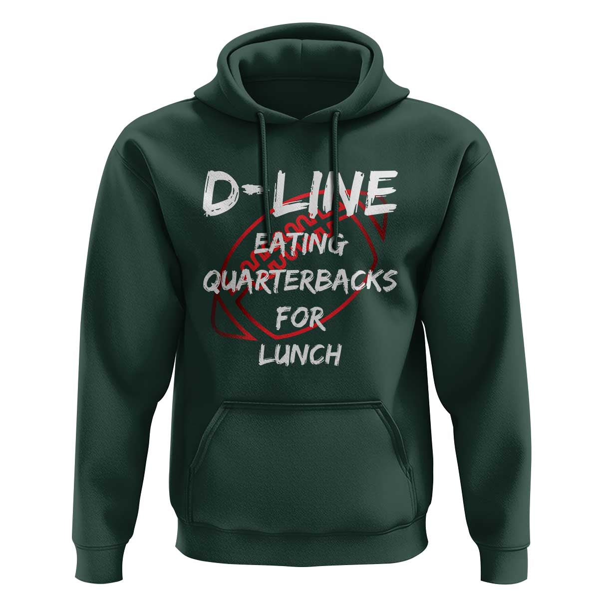 Football Linemen Hoodie D Line Eating Quarterbacks Defensive - Wonder Print Shop
