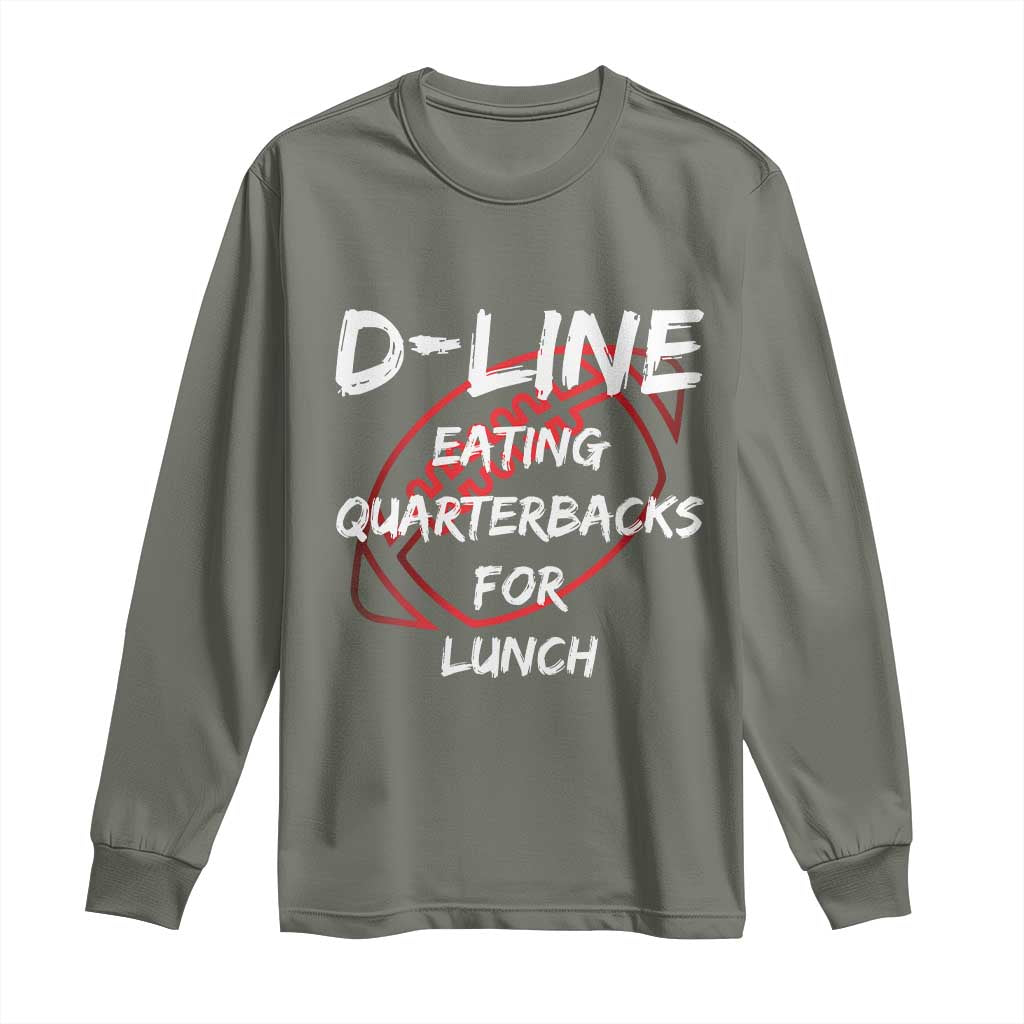 Football Linemen Long Sleeve Shirt D Line Eating Quarterbacks Defensive - Wonder Print Shop