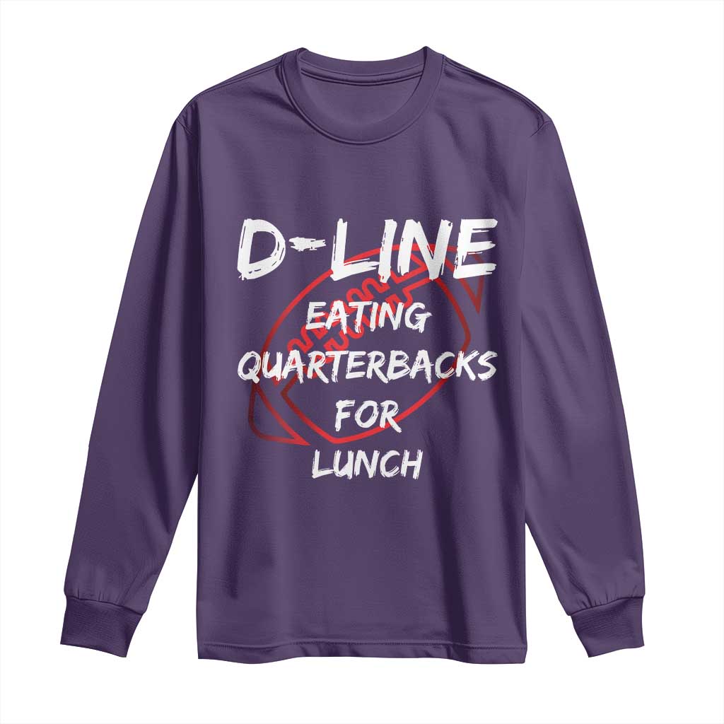 Football Linemen Long Sleeve Shirt D Line Eating Quarterbacks Defensive - Wonder Print Shop