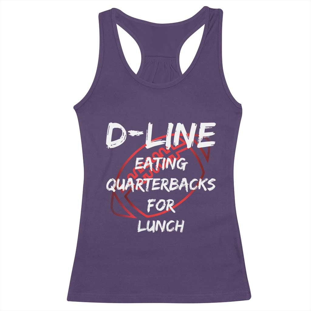 Football Linemen Racerback Tank Top D Line Eating Quarterbacks Defensive - Wonder Print Shop