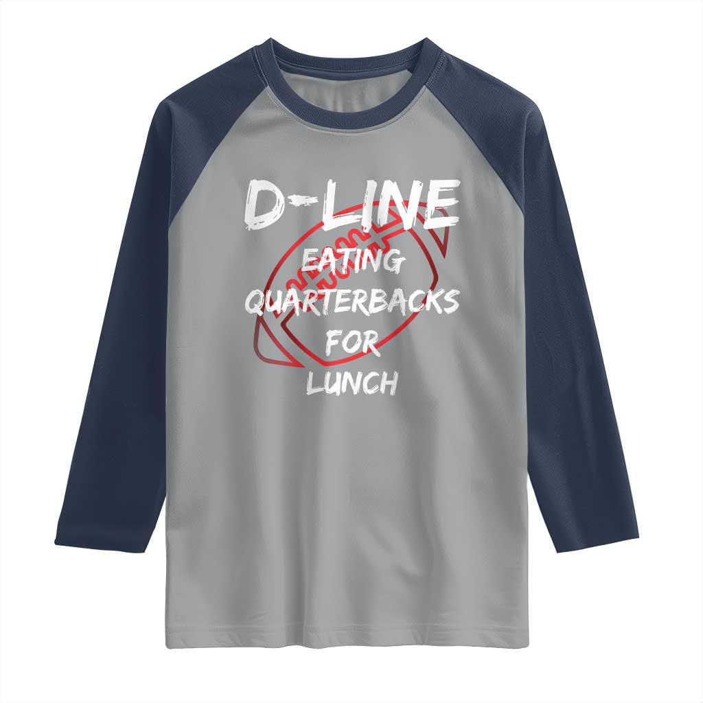 Football Linemen Raglan Shirt D Line Eating Quarterbacks Defensive - Wonder Print Shop