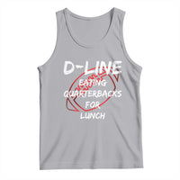 Football Linemen Tank Top D Line Eating Quarterbacks Defensive - Wonder Print Shop
