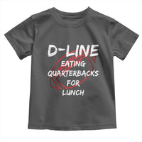Football Linemen Toddler T Shirt D Line Eating Quarterbacks Defensive - Wonder Print Shop