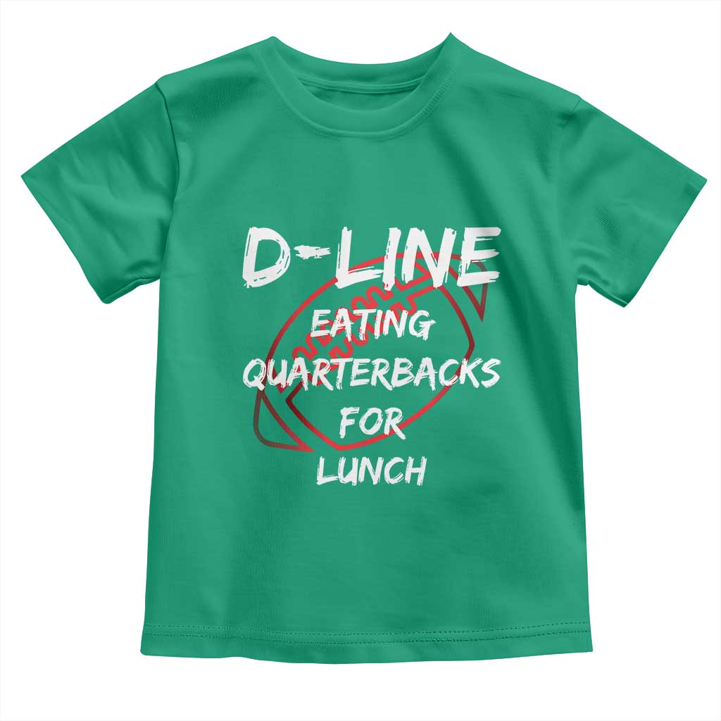 Football Linemen Toddler T Shirt D Line Eating Quarterbacks Defensive - Wonder Print Shop