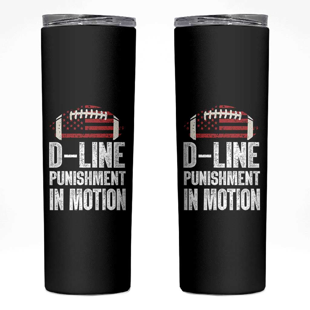Football Defensive Lineman Skinny Tumbler D Line Punishment In Motion American Flag - Wonder Print Shop