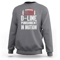 Football Defensive Lineman Sweatshirt D Line Punishment In Motion American Flag - Wonder Print Shop