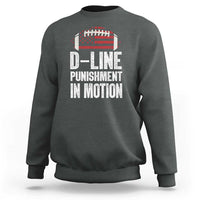 Football Defensive Lineman Sweatshirt D Line Punishment In Motion American Flag - Wonder Print Shop