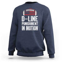 Football Defensive Lineman Sweatshirt D Line Punishment In Motion American Flag - Wonder Print Shop